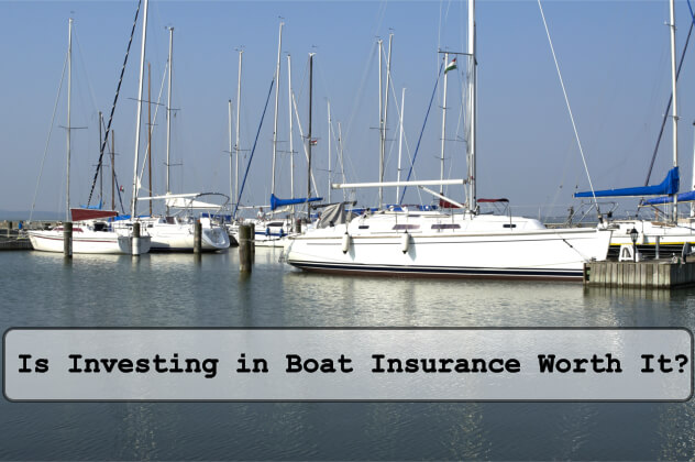 Is Investing in Boat Insurance Worth It?